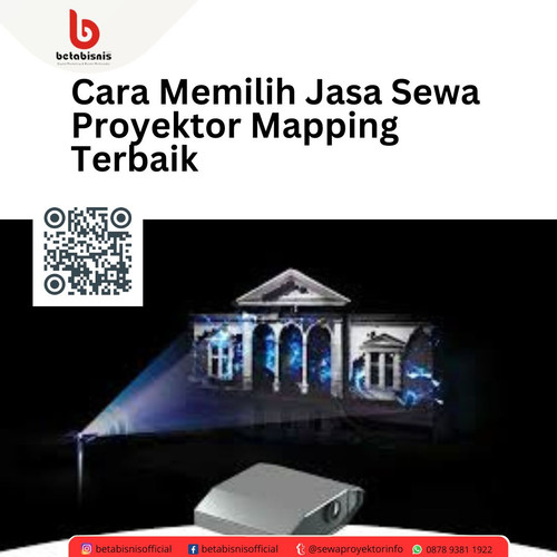 Cara Memilih Jasa Sewa Proyektor Mapping Terbaik.jpg