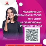Tips Memilih Proyektor Infocus yang Tepat (2)