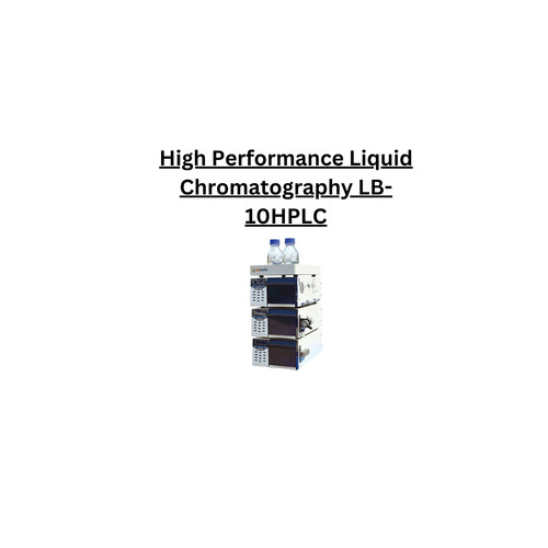 High Performance Liquid Chromatography LB 10HPLC.jpg