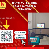 Rental TV LED untuk Acara Outdoor di Pekanbaru
