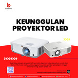 keunggulan proyektor led