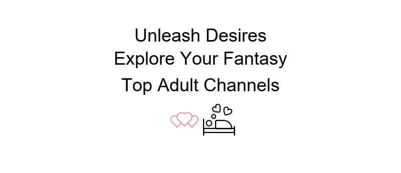 Telegram channels for porn showcasing the best explicit content options