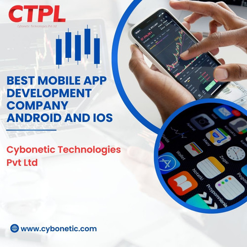 Best Mobile App Development Company Android and IOS: Cybonetic Technologies Pvt Ltd.jpg