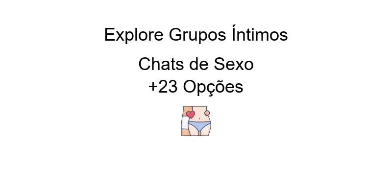 Telegram group porn: descubra como encontrar grupos dedicados ao conteúdo adulto no Telegram com facilidade.