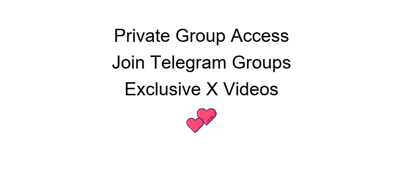 X videos Telegram link guide for accessing exclusive content on the platform