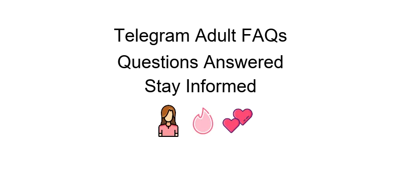 Telegram porn India: A guide to understanding the platform's policy on adult content