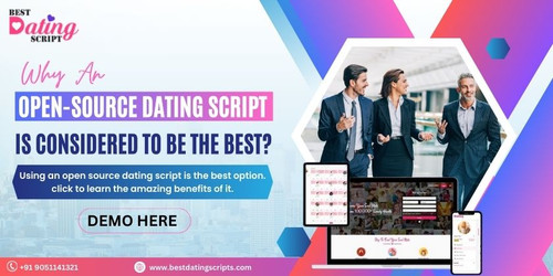 why an open source dating script is considered to be the best.jpg