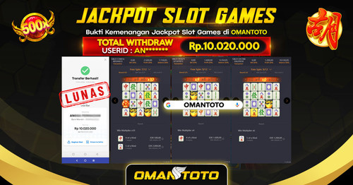 OMANTOTO JACKPOT SLOT GAMES Rp 10.020.000,-