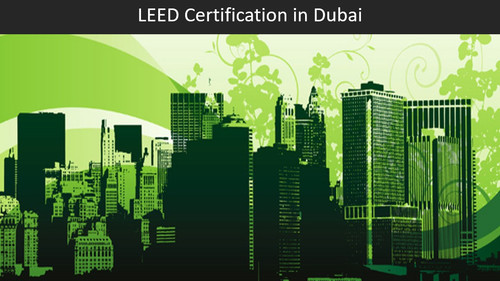 LEED Certification in Dubai.jpg
