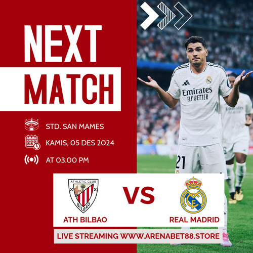 SAKSIKAN ATH BILBAO VS REAL MADRID DI ARENABET88.jpg