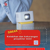 Kelebihan dan kekurangan proyektor mini!