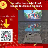 Proyektor Sewa untuk Event Pribadi dan Bisnis Pekanbaru(1)