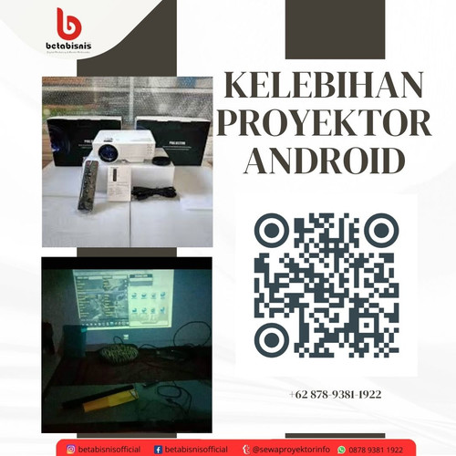 Kelebihan Proyektor Android.jpg