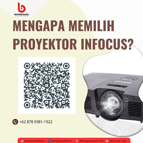 Mengapa Memilih Proyektor Infocus.jpg