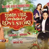 38 dream villa ki confused love story