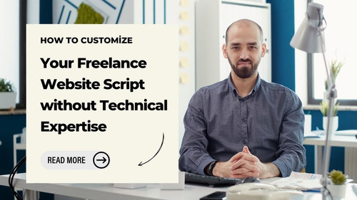 how to customize your freelance website script without technical expertise.jpg
