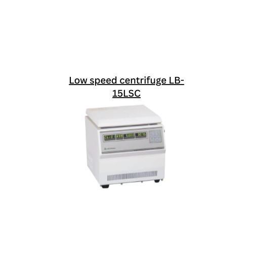 Low speed centrifuge LB 15LSC.jpg