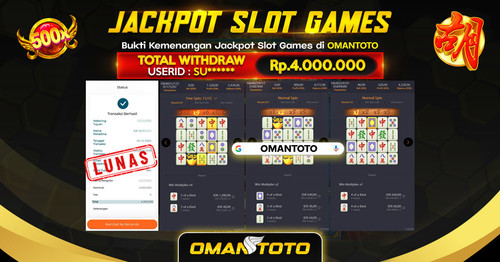 OMANTOTO JACKPOT SLOT GAMES Rp 4.000.000,-