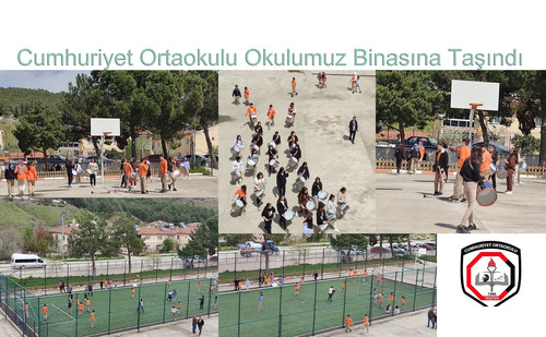 0 Manset Cumhuriyet Ortaokulu Okulumuza Tasindi 10 4 2023web.jpg