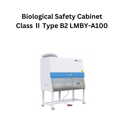 Biological Safety Cabinet Class Ⅱ Type B2 LMBY-A100.png