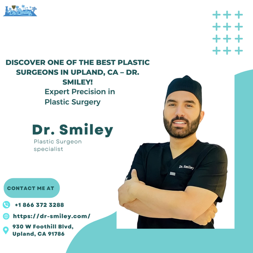 Discover One of the Best Plastic Surgeons in Upland, CA – Dr. Smiley.2