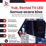 Event Apa Pun Lebih Seru dengan TV LED! Sewa Sekarang!