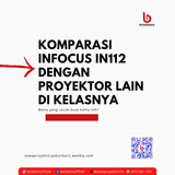 Komparasi Infocus IN112