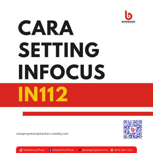 cara Setting Infocus IN112.jpg