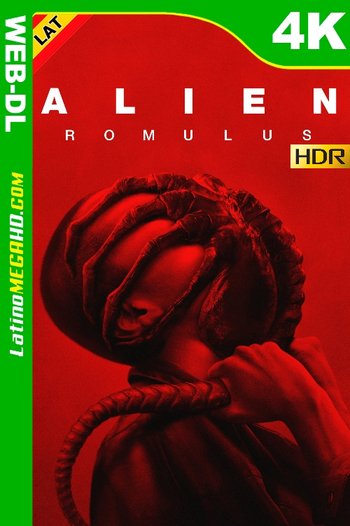 Alien: Romulus (2024) Latino UltraHD HDR10+ WEB-DL 2160P