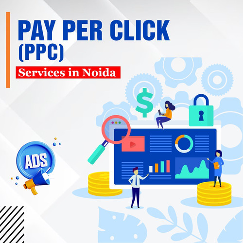 Pay Per Click (PPC) Services in Noida LTS.jpg
