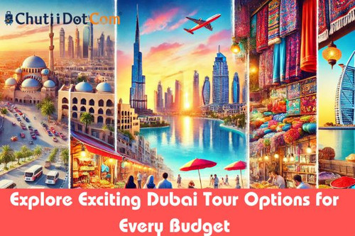 Explore Exciting Dubai Tour Options for Every Budget.jpg