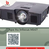 Apa Itu Infocus Mini