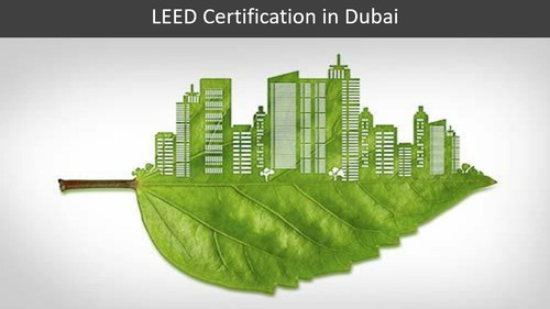 LEED Certification in Dubai.jpg