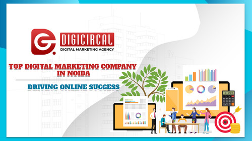 Best Digital Marketing Company in Noida for SEO & PPC Services | Digicircal.jpg