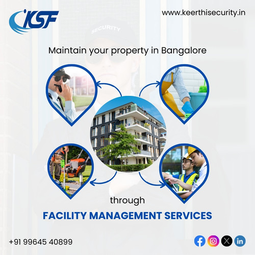 Maintain your property in Bangalore through Facility Management Services..jpg