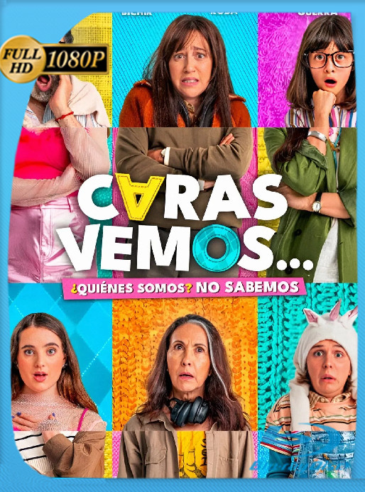 Caras Vemos (2024) WEB-DL [1080p] Latino [GoogleDrive]