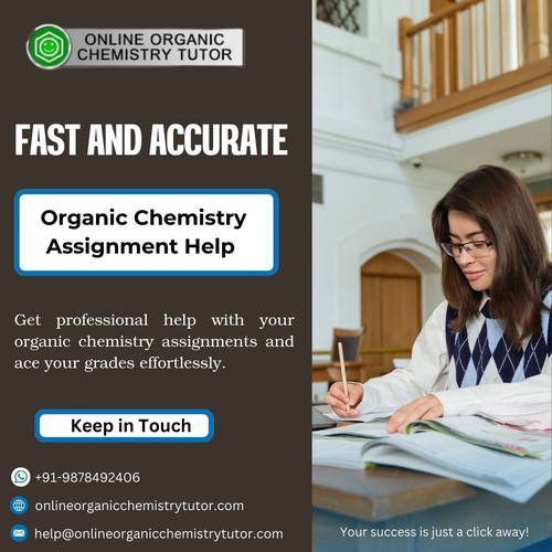 Expert Organic Chemistry Assignment Help for Better Grades.jpg