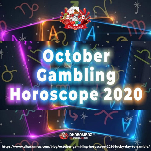 October Gambling Horoscope 2020- Is Today My Lucky Day To Gamble?.jpg