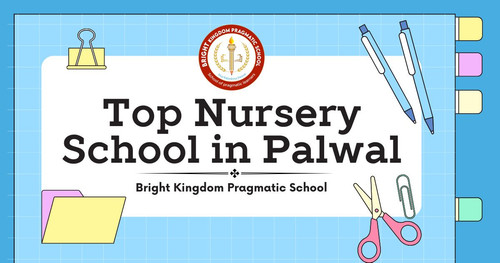 Top Nursery School in Palwal - bkpragmatic.jpg