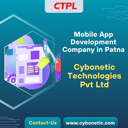 Mobile App Development Company in Patna: Cybonetic Technologies Pvt Ltd.jpg