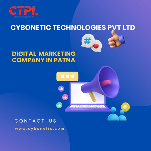 Digital Marketing Company in Patna: Cybonetic Technologies Pvt Ltd.jpg