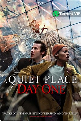 A Quiet Place: Day One [2024] [DVDR – R1] [Latino] *OFICIAL*