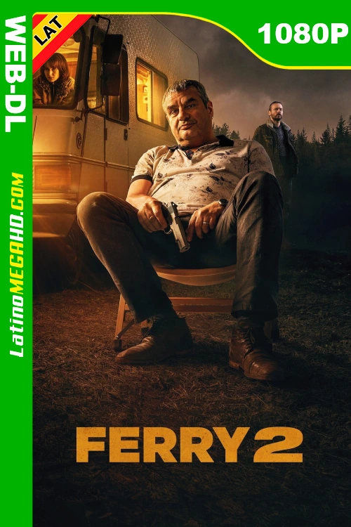 Ferry 2 (2024) Latino HD NF WEB-DL 1080P