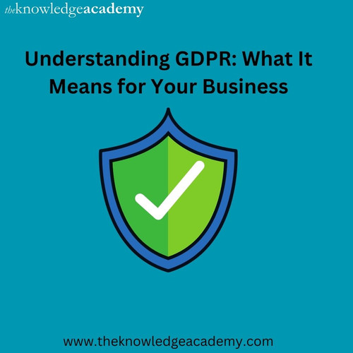 Understanding GDPR What It Means for Your Business.jpg