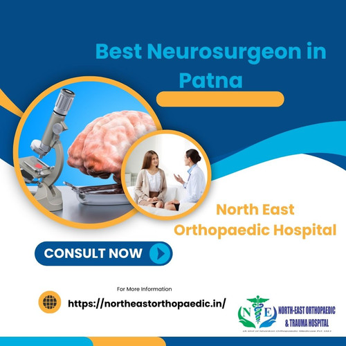 Best Neurosurgeon in Patna: North East Orthopaedic Hospital.jpg