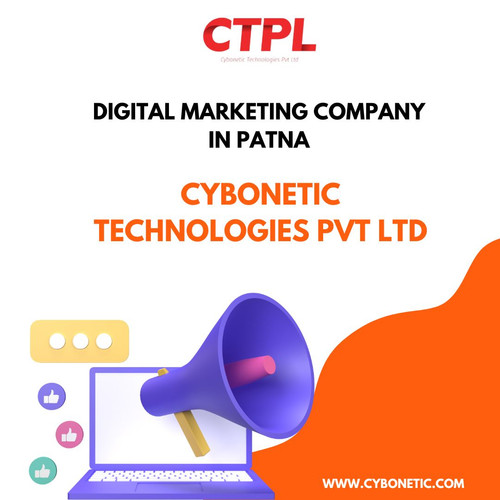 Digital Marketing Company in Patna: Cybonetic Technologies Pvt Ltd.jpg