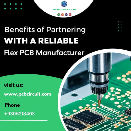 Benefits of Partnering with a Reliable Flex PCB Manufacturer (1).jpg