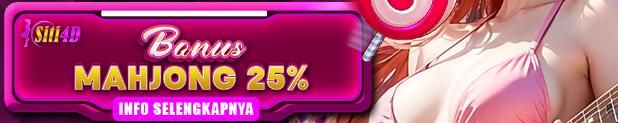 Siti4D BONUS MAHJONG 25%