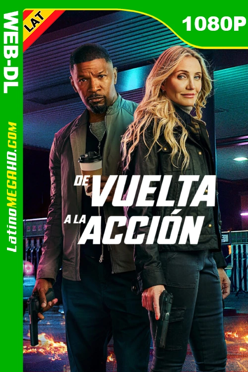 De vuelta a la acción (2025) Latino HD NF WEB-DL 1080P