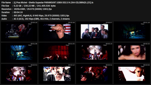 [L] Pras Michel Ghetto Supastar PARAMOUNT 1080i DD2.0 H.264 CELOBRAZiL [CC].ts.png